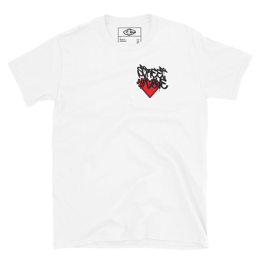 Street Love Short-Sleeve Unisex T-Shirt